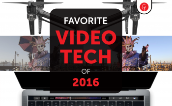 Mark’s Favorite Video Tech of 2016