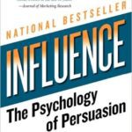 Influence, by Robert B. Cialdini