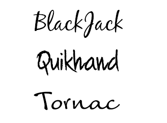 BlackJack, Quikhand, Tornac fonts