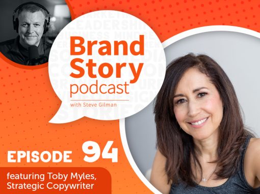 Brand Story episode 94: Authentic Storytelling. Featuring Toby Myles, Strategic Copywriter